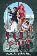 Full Asylum by Michael Isenberg